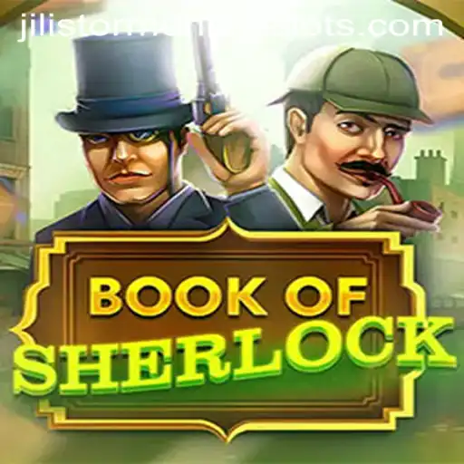Unraveling the Mysteries of BookOfSherlock: A Modern Gaming Phenomenon