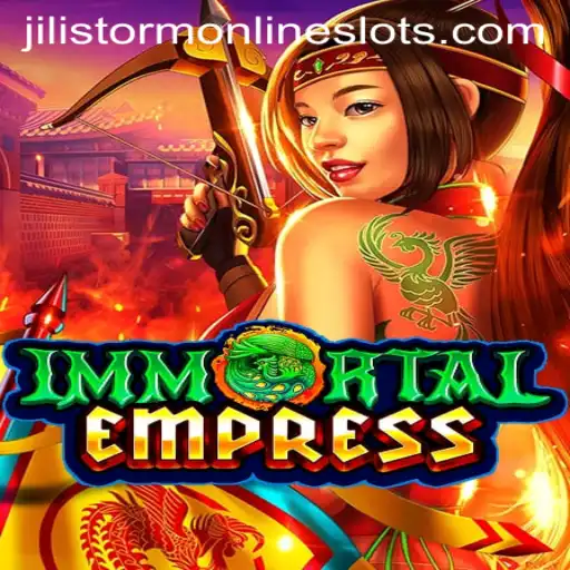 ImmortalEmpress: Unveiling the Fantastical World of Jilistorm