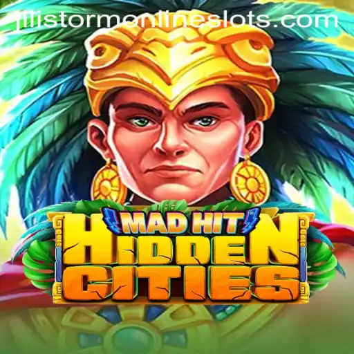 MadHitHiddenCities: Unveiling the Exciting World of Jilistorm