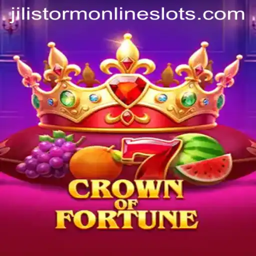 CrownofFortune: An In-Depth Look at the Enthralling World of Jilistorm